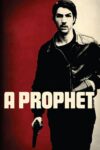 دانلود فیلم A Prophet 2009 فرستاده شده دانلود فیلم A Prophet 2009 فرستاده شده
